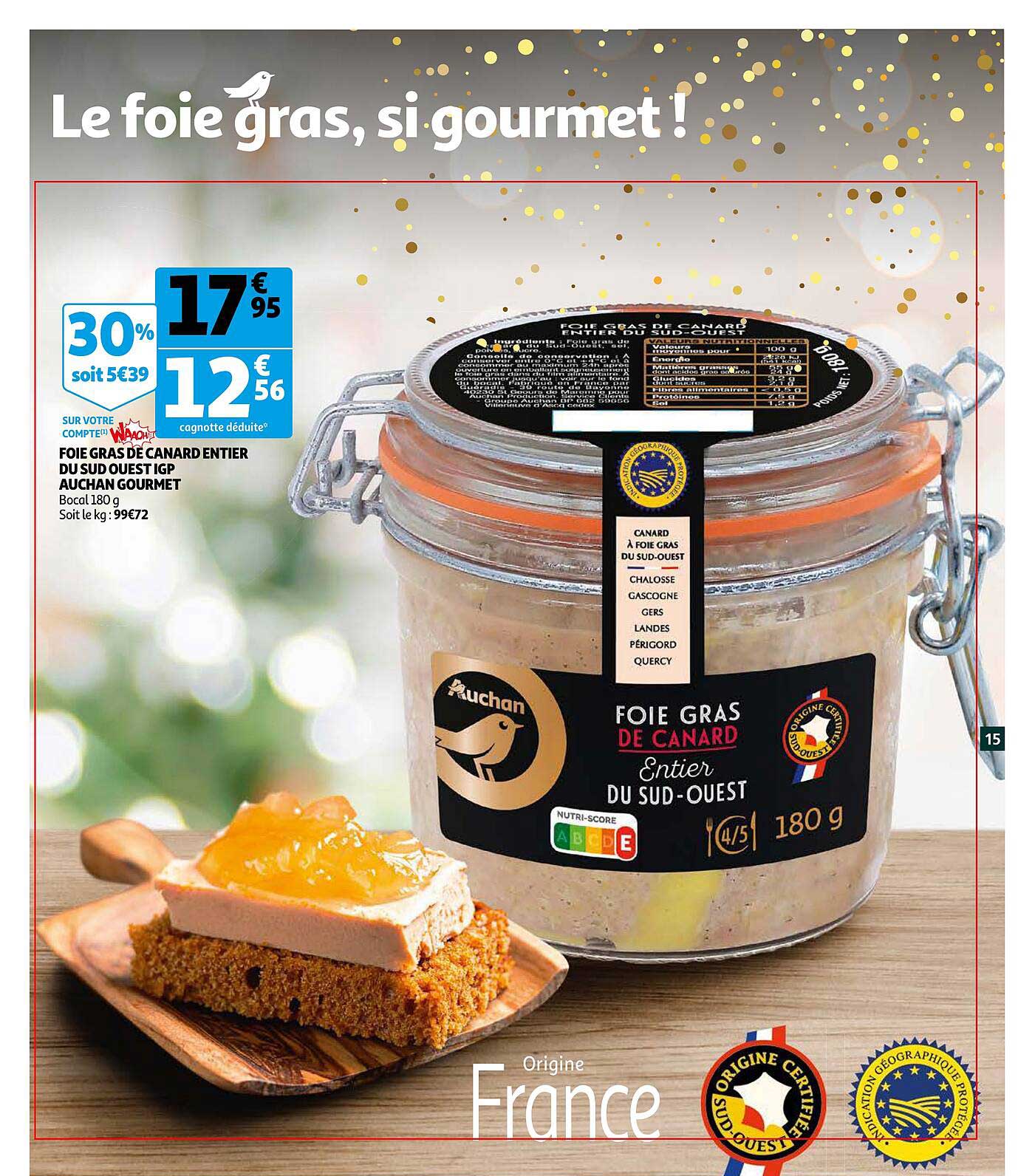 foie gras de canard entier du sud ouest igp auchan gourmet