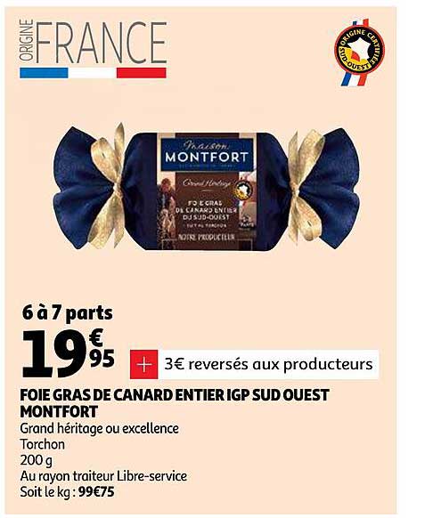 foie gras de canard entier igp sud ouest montfort