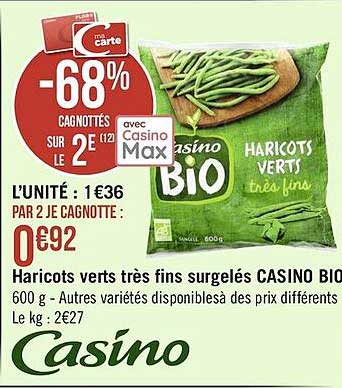haricots verts très fins surgelés casino bio