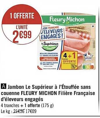 jambon le supérieur à l'étouffée sans couenne fleury michon filière française d'éleveurs engagés