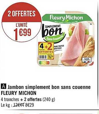 jambon simplement bon sans couenne fleury michon