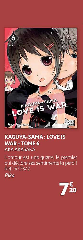 kaguya-sama : love is war - tome 6