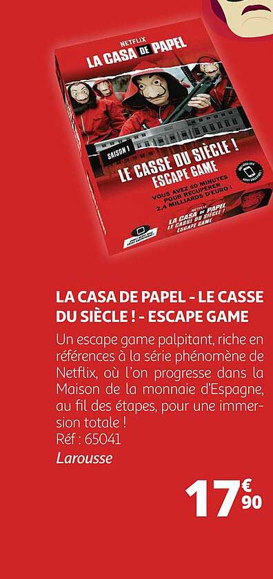 la casa de papel  le casse du siècle ! - escape game