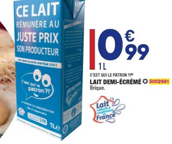 lait demi-écrémé c'est qui le patron ?!