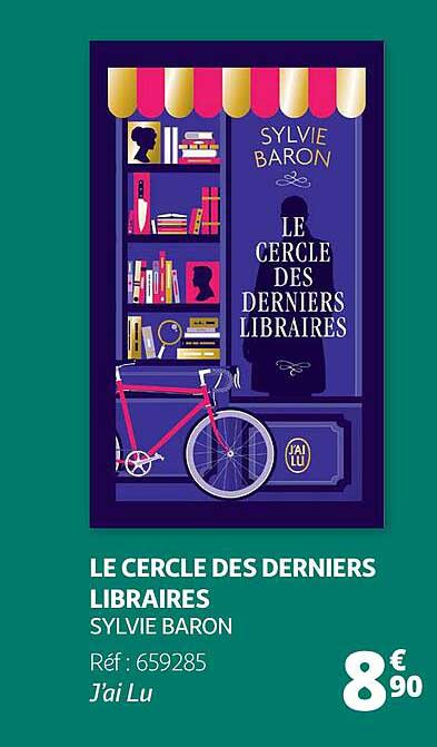 le cercle des derniers libraires - sylvie baron