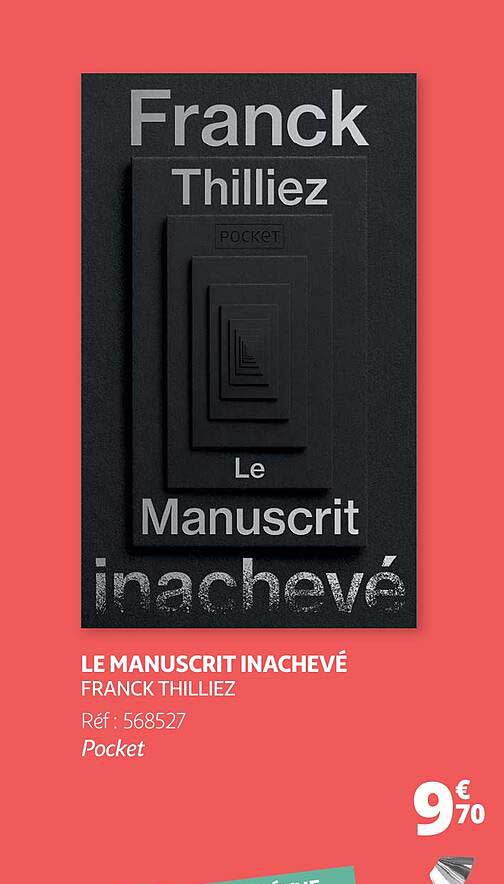 le manuscrit inachevé - franck thilliez