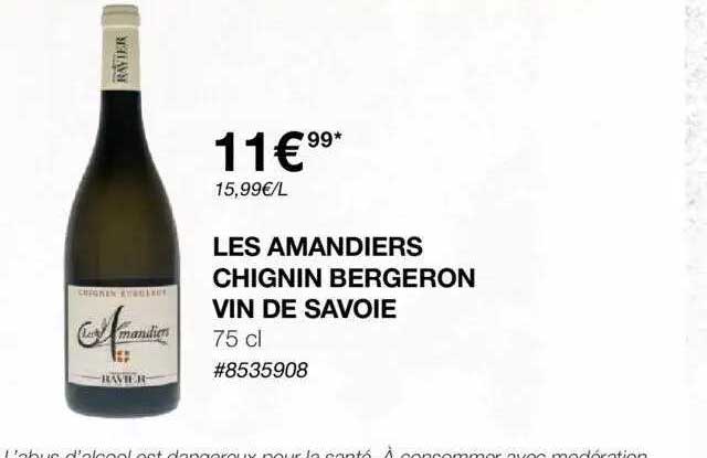 Les Amandiers Chignin Bergeron Vin De Savoie