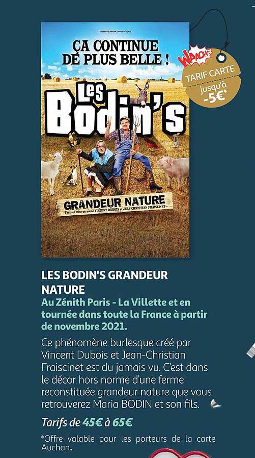 les bodin's grandeur nature