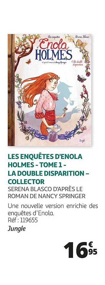 les enquêtes d'enola holmes - tome 1 - la double disparition - collector