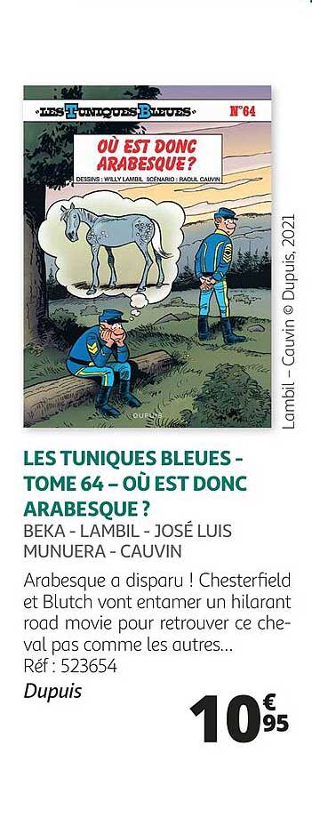 les tuniques bleues - tome 64 - où est donc arabesque ?