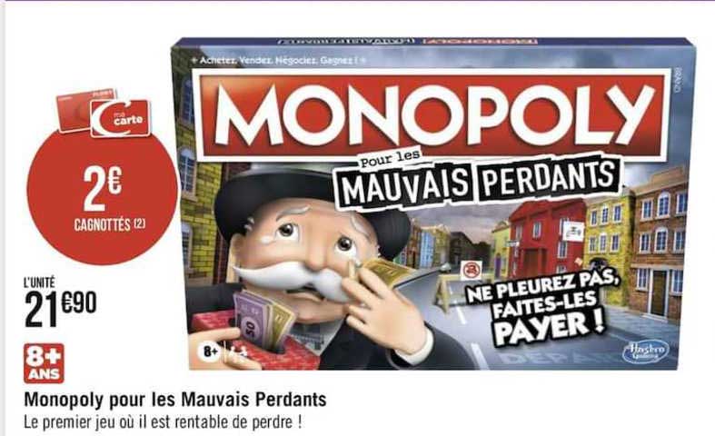 monopoly pour les mauvais perdants