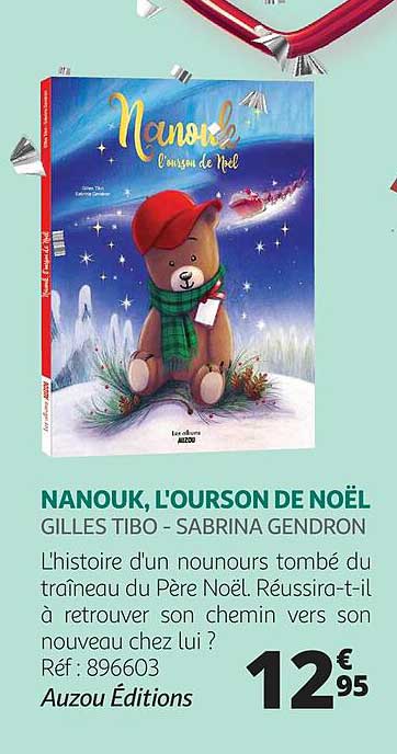 nanouk, l'ourson de noël - gilles tibo - sabrina gendron