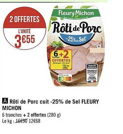 rôti de porc cuit -25% de sel fleury michon