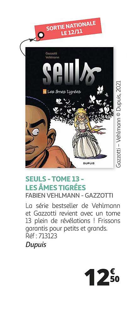 seuls - tome 13 - les âmes tigrées
