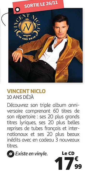 vincent niclo - 10 ans déjà