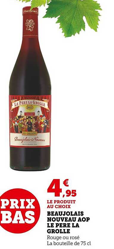 beaujolais nouveau aop le père la grolle
