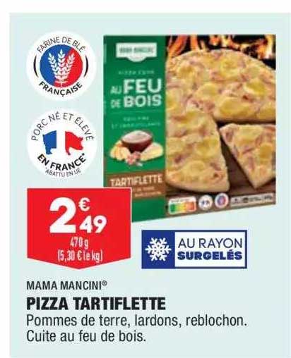 Pizza Tartiflette Mama Mancini