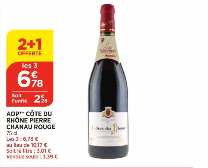 aop côte du rhône pierre chanau rouge