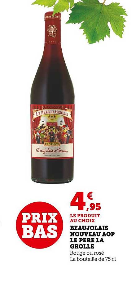 beaujolais nouveau aop le père la grolle