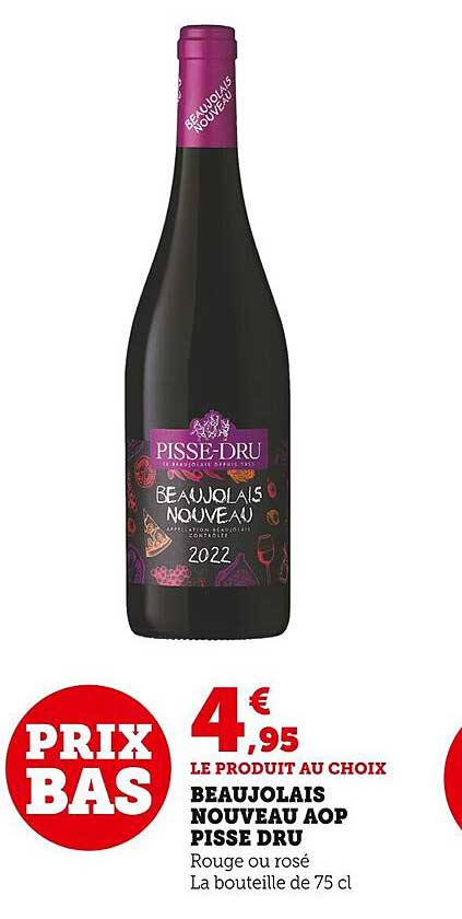beaujolais nouveau aop pisse dru