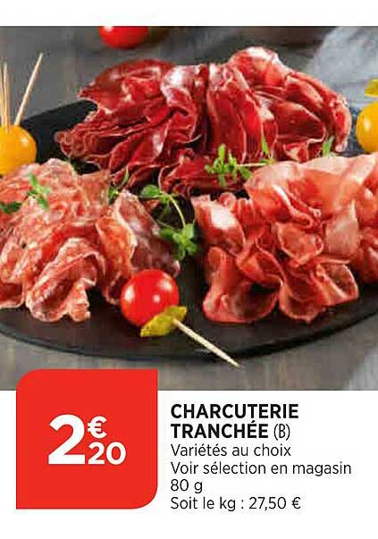 Charcuterie Tranchée