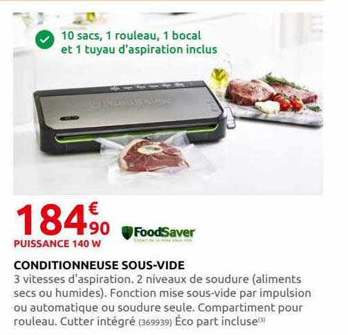 conditionneuse sous-vide foodsaver