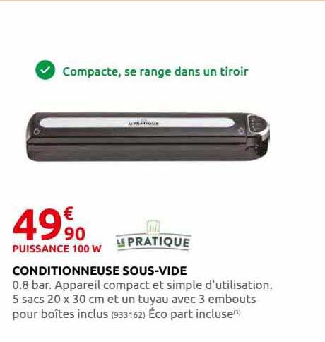 conditionneuse sous-vide le pratique