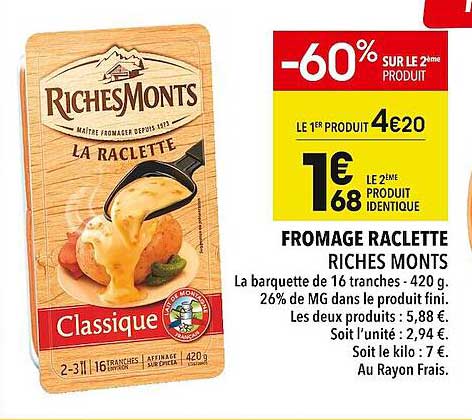 fromage raclette riches monts