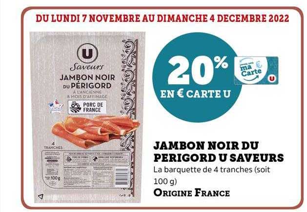 Jambon Noir Du Périgord U Saveurs