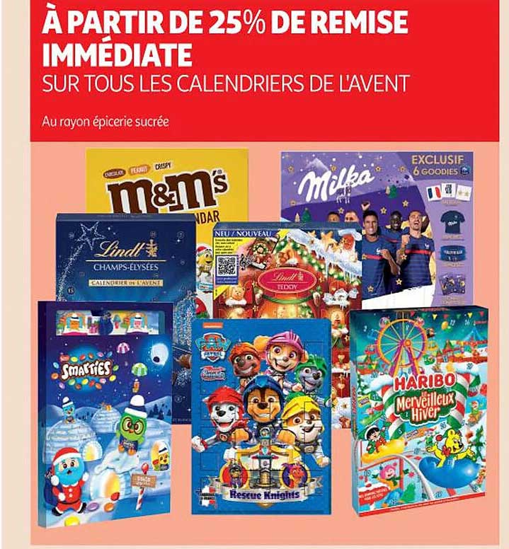 les calendriers de l'avent m&m's, milka, lindt, smarties, paw patrol, haribo