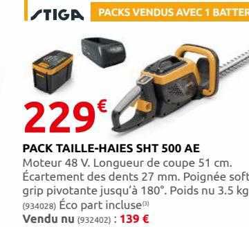 pack taille-haies sht 500 ae stiga