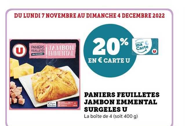 Paniers Feuilletés Jambon Emmental Surgelés U