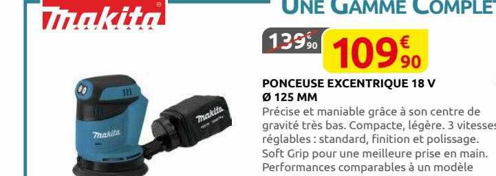 ponceuse excentrique 18v ø 125 mm makita
