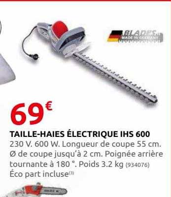 taille-haies électrique ihs 600 blades
