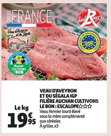 veau d'aveyron et du ségala igp filière auchan cultivons le bon : escalope***
