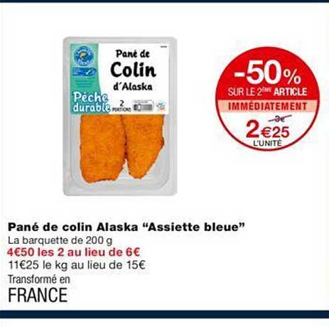 -50% sur le 2éme article pané de colin alaska "assiette bleue"
