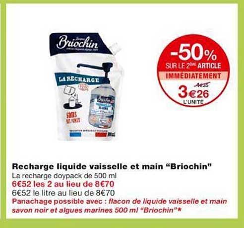-50% sur le 2éme article recharge liquide vaiselle et main "briochin"