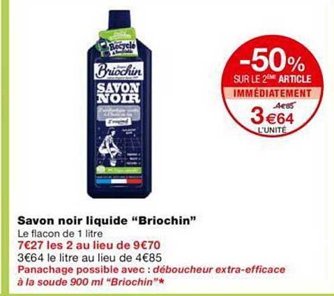 -50% sur le 2éme article savon noir liquide "briochin"
