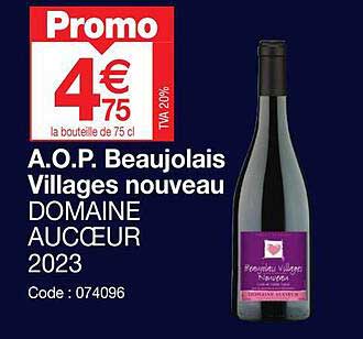 a.o.p. beaujolais villages nouveau domaine aucoeur