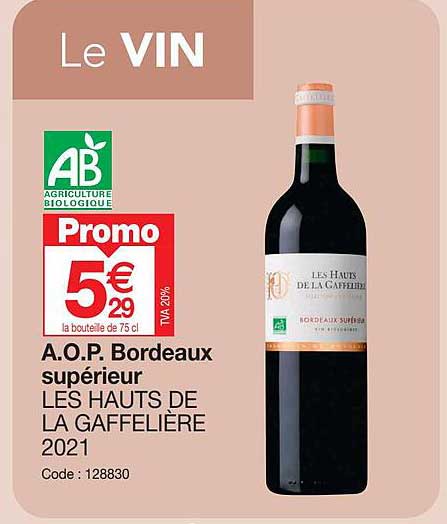 a.o.p. bordeaux supérieur les hauts de la gaffelière 2021