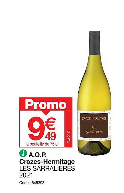 a.o.p. crozes-hermitage les sarrallières 2021