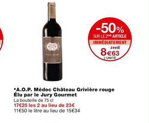 a.o.p. médoc château grivière rouge élu par le jury gourmet