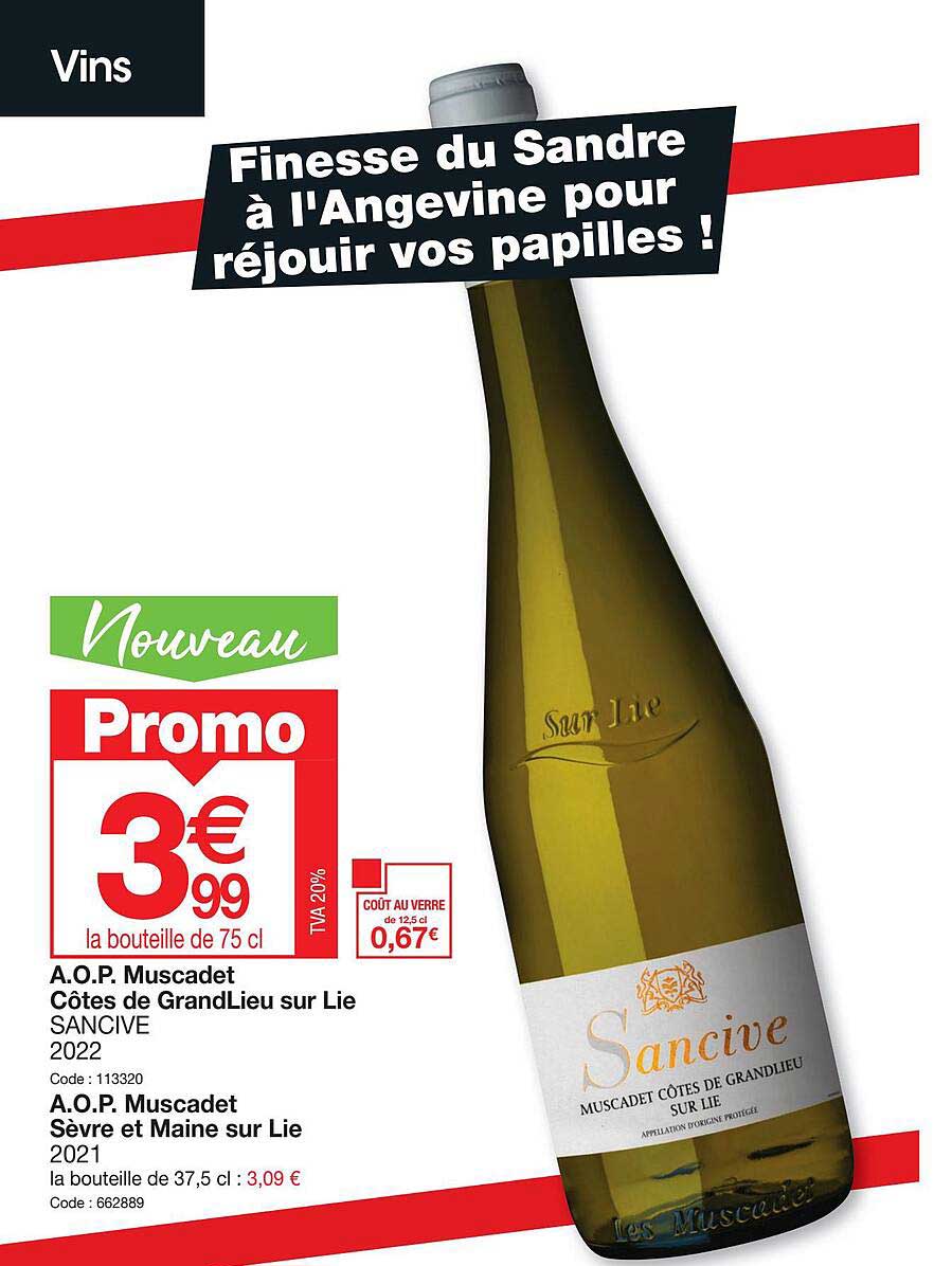 a.o.p. muscadet côtes de grandlieu sur lie sancive 2022 a.o.p muscadet sèvre et maine sur lie 2021