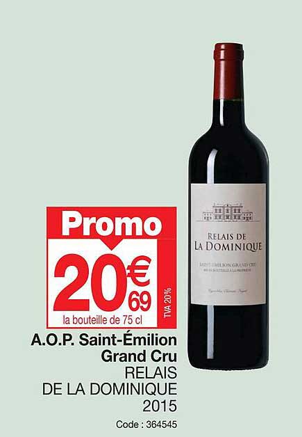 a.o.p. saint-émilion gran cru relais de la dominique 2015