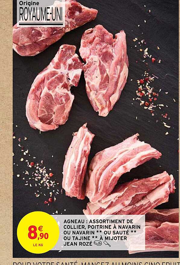 agneau : assortiment de collier, poitrine à navarin ou navarin** ou sauté** ou tajine** à mijoter jean rozé