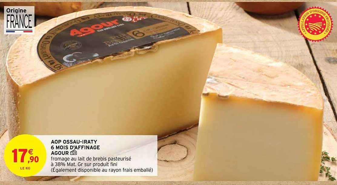 aop ossau-iraty 6 mois d'affinage agour