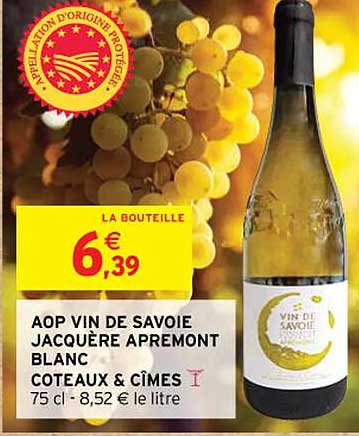 aop vin de savoie jacquère apremont blanc côteaux & cîmes