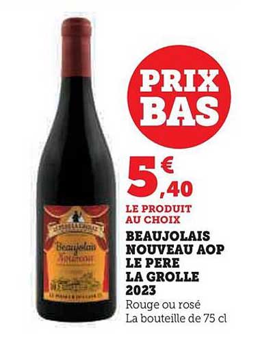 beaujolais nouveau aop le père la grolle 2023