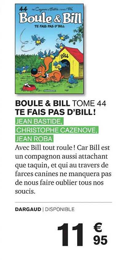 boule & bill tome 44 te fais pas d'bill!