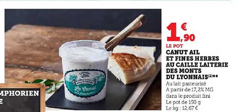 canut ail et fines herbes au caille laiterie des monts du lyonnais